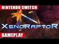 XenoRaptor Nintendo Switch Gameplay