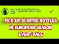 Asphalt 9 : European E7 : Pick up 15 Nitro Bottles IN "European Season" By : Apollo IE {TouchDrive}