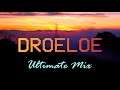 Best of DROELOE | Ultimate Mix