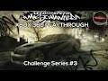 Challenge Series #3 | NFS™ Most Wanted Playthrough [XBOX 360]