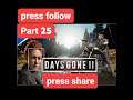 DAYS GONE PART 25 GAMEPLAY PS4 PS5