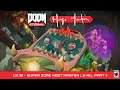 DOOM Eternal: Hugo Martin's Game Director Playthrough - Ch.18 Super Gore Nest Master Level Part II