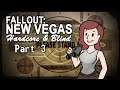 Fallout: New Vegas - Blind - Hardcore | Part 3, Dodging Deathclaws