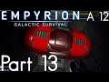 Finally some good loot! | Empyrion Galactic Survival | Alpha 12  | Part 13