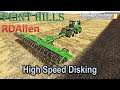 High Speed Disking! | E70 Flint Hills | Farming Simulator 19