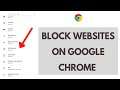How to Block Websites in Google Chrome 2021