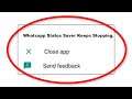 How To Fix Whatsapp Status Saver Keeps Stopping Error Android & Ios