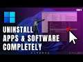 How to Uninstall/Delete Apps & Programs from Windows 11 Completely (2022)