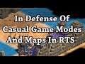 In Defense Of Casual Game Modes And Maps In RTS