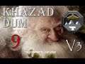 Khazad Dum - Divide & Conquer V3 TATW (Very Hard) - #9 | Dwarves march to war!