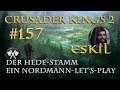 Let's Play Crusader Kings 2 – Der Hede-Stamm #157: Die Hand des Königs (Rollenspiel/deutsch)