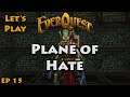 Let's Play Everquest: Plane of Hate