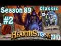 Let's Play Hearthstone (S89) Classic Ranked vs Warriors The Pump