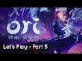 Let's Play 'Ori and the Will of the Wisps' - Part 5