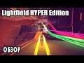 Обзор на игру Lightfield Hyper Edition