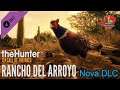 LIVE The Hunter NOVA DLC RANCHO DEL ARROYO