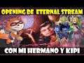 OPENING EN DIRECTO! ETERNAL STREAM CON MI HERMANO Y KIPI - DUEL LINKS