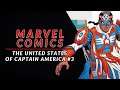 People Like Us | The United States of Captain America #3 Review & Storytime