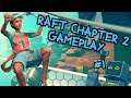 Raft Chapter 2 #1 | A New Horizon