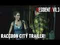 Resident Evil 3: Remake - Raccoon City Trailer! [3/18/20]