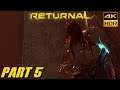 Returnal PS5 4K HDR 60FPS Boss Fight Ixion Walkthrough Gameplay Part #5 Playstation 5 LG CX OLED