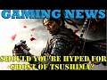 Should you be hyped for Ghost of Tsushima? Mafia 3 update, PSN error and more: (5/20/20) Gaming News