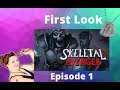 Skeletal Avenger First Look (From Makers Of Dysmantle) Episode 1