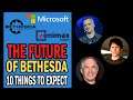 The Future of Bethesda: 10 THINGS to Expect After Microsoft's Purchase (According to the Big Bosses)