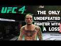 The Only Undefeated Fighter with A Loss | UFC 4