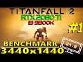 Titanfall 2 | Benchmark Part 1 | RTX 2080 ti | i9 9900k | Ultrawide 3440x1440