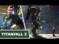 TITANFALL 2 || The Fourth Part