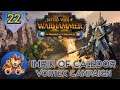 Total War Warhammer 2 - The Warden & The Paunch - Imrik - Knights of Caledor Vortex Campaign- EP22