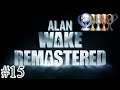 Alan Wake Remastered Platin-Let's-Play #15 | Der Weg zum Cauldron Lake (deutsch/german)