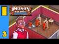 Art Attack | Prison Tycoon: Under New Management - Part 3 - Early Access