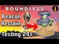 Beacon Reclaim System | Testing 241 | Boundless