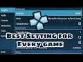 Best setting of PPSSPP emulator for every game