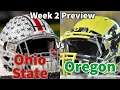 CFB Week 2 Preview: Big Noon Kickoff - #3 Ohio State vs #12 Oregon!! Who Wins, Who Looks Good!!?
