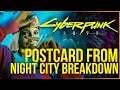 Cyberpunk 2077 - Postcards from Night City Trailer Breakdown / Analysis