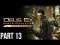 Deus Ex: Human Revolution - Let's Play - Part 13