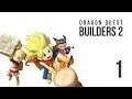 Dragon Quest Builders 2 - Let's Play - 1