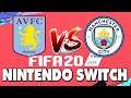 FIFA 20 Nintendo Switch Aston Villa vs Manchester City