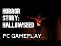 Horror Story: Hallowseed | PC Gameplay
