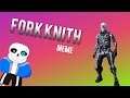 How 2 Fork knithe - fornite meme