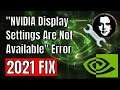 How to fix NVIDIA Display Settings Are Not Available - Most Common Solution 2021