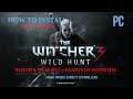 How to install The Witcher 3 Wild Hunt With All Updates without errors