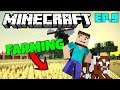 My First Time Playing MINECRAFT - Part 9 - Simple Farm Life