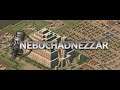Nebuchadnezzar | Ep.6 | PC (3440x1440) Mission Akkad Empire