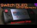 Nintendo Switch OLED + Hori Split Pad Pro - The Best Combination Ever!