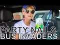 Party Nails - BUS INVADERS Ep. 1492