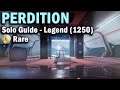 Perdition - Legend Lost Sector -  Solo Guide - 1250 Power - Destiny 2 Beyond Light